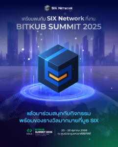 SIX Network at BITKUB SUMMIT 2025 Sponsor Diamond Tier